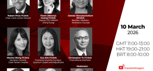 A joint initiative of the London and East Asia Branches, hosted by .

It will be an opportunity for all to gain insights into current developments and perspectives in international arbitration and ADR.

Speakers:

Robert Price Yiwen Wei (Wenny) Huang, FCIArb, Glenda Vencatachellum, @MonicaWang, Sue Kim, Dr. Christopher To, Shobana Iyer, Douglas Kenji Freeman

Moderator:
Cesar Pereira C.Arb FCIArb

🔸 No need for registration.

🔗 Watch here: https://lnkd.in/dje5i8ET
https://www.youtube.com/watch?v=gSYnIszZZc8

🔸 YouTube link 

 🔸 https://lnkd.in/ebAVv-qi

🔸 GMT 11:00–13:00 
      HKT 19:00–21:00 
      BRT 8:00–10:00
